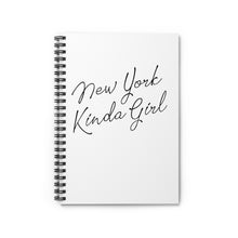 Load image into Gallery viewer, New York Kinda Girl Spiral Notebook - Ruled Line
