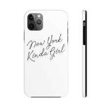 Load image into Gallery viewer, New York Kinda Girl Case Mate Tough Phone Cases