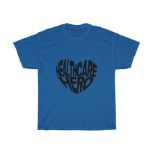 Load image into Gallery viewer, Healthcare Hero- Clothes For A Cause- Heavy Cotton Tee