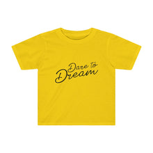 Load image into Gallery viewer, Dare To Dream Kids Tee