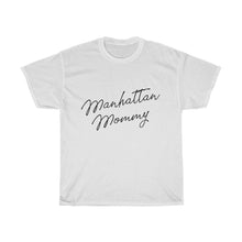 Load image into Gallery viewer, Manhattan Mommy Cotton Tee