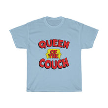 Load image into Gallery viewer, Queen Of The Couch- Clothes For A Cause- Unisex Heavy Cotton Tee
