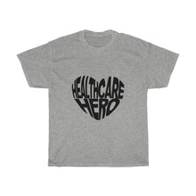 Load image into Gallery viewer, Healthcare Hero- Clothes For A Cause- Heavy Cotton Tee