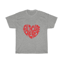 Load image into Gallery viewer, Healthcare Hero- Clothes For A Cause - Heavy Cotton Tee