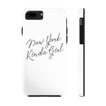 Load image into Gallery viewer, New York Kinda Girl Case Mate Tough Phone Cases