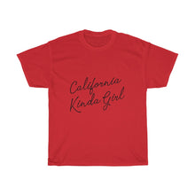 Load image into Gallery viewer, California Kinda Girl Cotton Tee