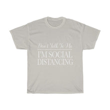 Load image into Gallery viewer, Don't Talk To Me Cotton Tee- Clothes For A Cause