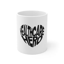Load image into Gallery viewer, Healthcare Hero- Products For A Cause- Mug