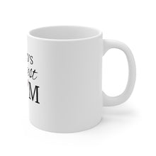 Load image into Gallery viewer, World's Greatest Mom Mug 11oz