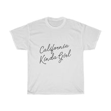 Load image into Gallery viewer, California Kinda Girl Cotton Tee