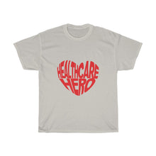 Load image into Gallery viewer, Healthcare Hero- Clothes For A Cause - Heavy Cotton Tee