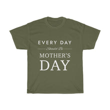 Load image into Gallery viewer, Everyday Should Be Cotton Tee