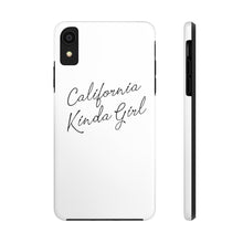 Load image into Gallery viewer, California Kinda Girl Case Mate Tough Phone Cases