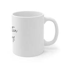 Load image into Gallery viewer, Manhattan Mommy Mug 11oz