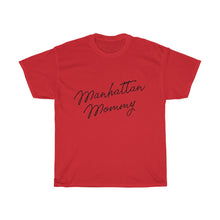 Load image into Gallery viewer, Manhattan Mommy Cotton Tee