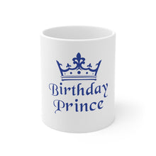 Load image into Gallery viewer, Birthday Prince Mug 11oz