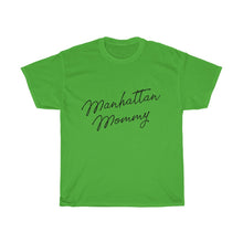 Load image into Gallery viewer, Manhattan Mommy Cotton Tee