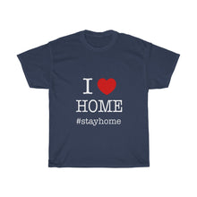 Load image into Gallery viewer, I Heart Home- Clothes For A Cause- Unisex Heavy Cotton Tee