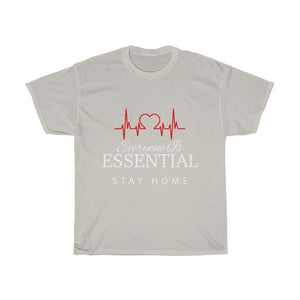 Everyone Is Essential- Clothes For A Cause - Unisex Heavy Cotton Tee