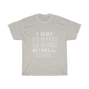 Before It Was Cool Cotton Tee- Clothes For A Cause