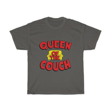 Load image into Gallery viewer, Queen Of The Couch- Clothes For A Cause- Unisex Heavy Cotton Tee
