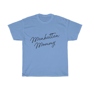 Manhattan Mommy Cotton Tee