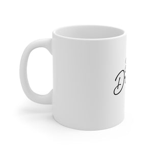 Dare To Dream Mug 11oz