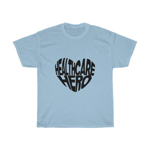 Healthcare Hero- Clothes For A Cause- Heavy Cotton Tee