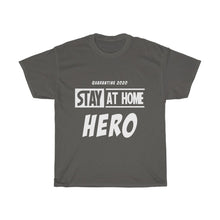 Load image into Gallery viewer, Stay At Home Hero Cotton Tee- Clothes For A Cause
