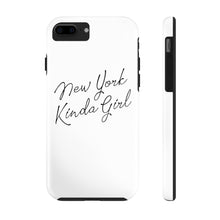 Load image into Gallery viewer, New York Kinda Girl Case Mate Tough Phone Cases
