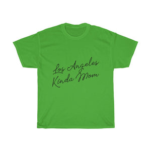 Los Angeles Kinda Mom Cotton Tee