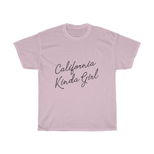 Load image into Gallery viewer, California Kinda Girl Cotton Tee
