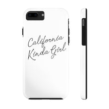 Load image into Gallery viewer, California Kinda Girl Case Mate Tough Phone Cases
