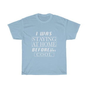 Before It Was Cool Cotton Tee- Clothes For A Cause