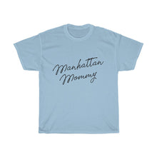 Load image into Gallery viewer, Manhattan Mommy Cotton Tee
