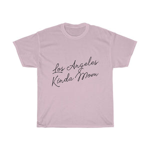 Los Angeles Kinda Mom Cotton Tee