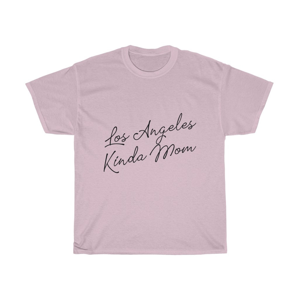 Los Angeles Kinda Mom Cotton Tee