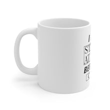 Load image into Gallery viewer, Before It Was Cool- Products For A Cause- Mug 11oz
