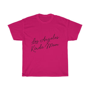 Los Angeles Kinda Mom Cotton Tee