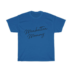 Manhattan Mommy Cotton Tee