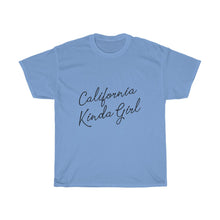 Load image into Gallery viewer, California Kinda Girl Cotton Tee
