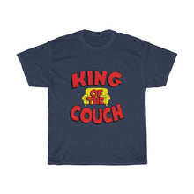 Load image into Gallery viewer, King Of The Couch- Clothes For A Cause- Cotton Tee
