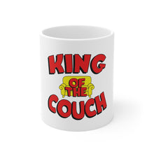 Load image into Gallery viewer, King Of The Couch- Products For A Cause- Mug
